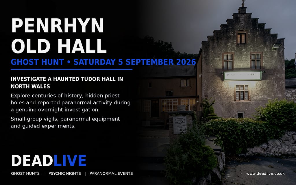 Penrhyn Old Hall Ghost Hunt September 2026